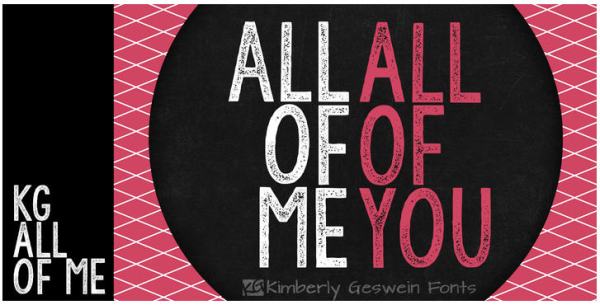 KG font all of me