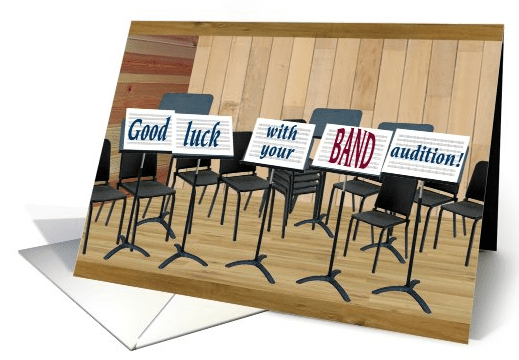 Band Audition Good Luck card (397188) 2016-04-21 21-51-40