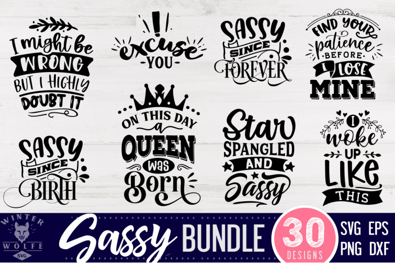 800_3523911_tajsx67xyfrto1cm5b6himnkqeb84mw9n3ixltu9_free-sassy-bundle-30-designs-svg-eps-dxf-png